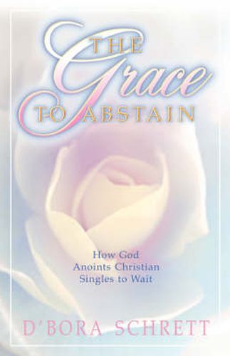 Cover image for The Grace to Abstain