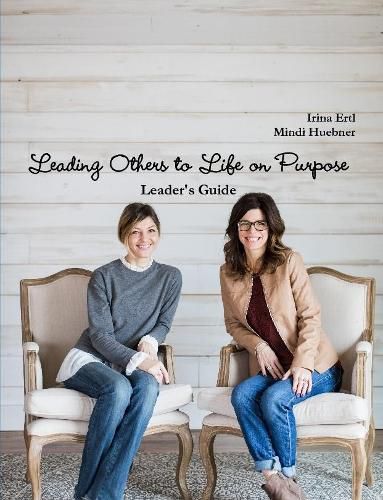 Cover image for Leading Others to Life on Purpose