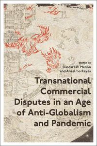 Cover image for Transnational Commercial Disputes in an Age of Anti-Globalism and Pandemic