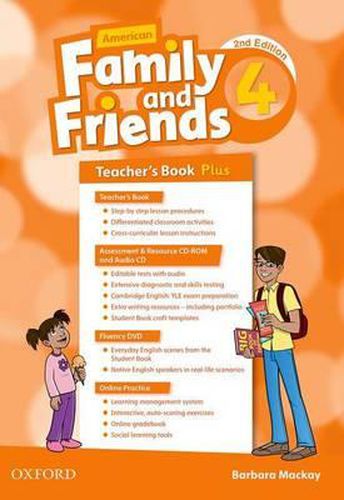 Cover image for American Family and Friends: Level Four: Teacher's Book Plus: Supporting all teachers, developing every child