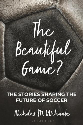 Cover image for The Beautiful Game?