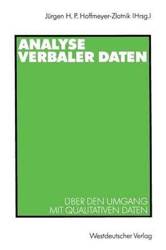 Cover image for Analyse Verbaler Daten: UEber Den Umgang Mit Qualitativen Daten