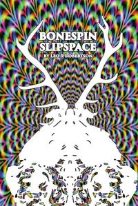 Cover image for Bonespin Slipspace