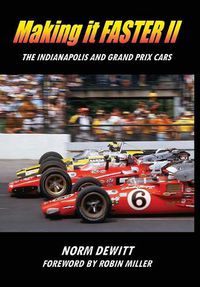 Cover image for Making it FASTER II: The Indianapolis and Grand Prix Cars