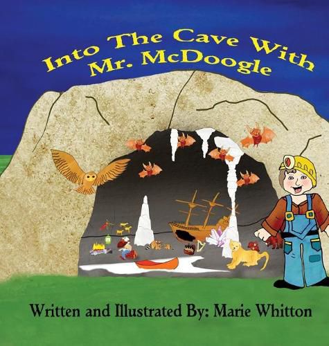 Cover image for Into The Cave With Mr. McDoogle