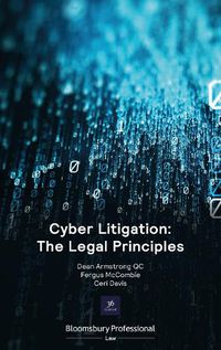 Cover image for Cyber Litigation: The Legal Principles