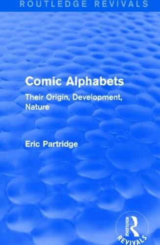 Cover image for Comic Alphabets: Their Origin, Development, Nature