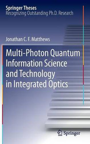 Cover image for Multi-Photon Quantum Information Science and Technology in Integrated Optics
