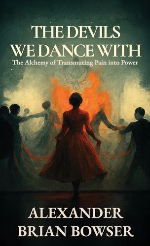 Cover image for The Devils We Dance With