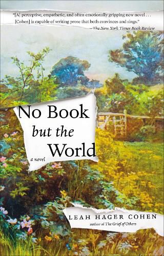 Cover image for No Book but the World: A Novel