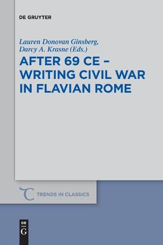 Cover image for After 69 CE - Writing Civil War in Flavian Rome