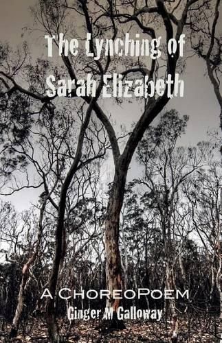 The Lynching of Sarah Elizabeth