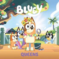 Cover image for Bluey: Queens