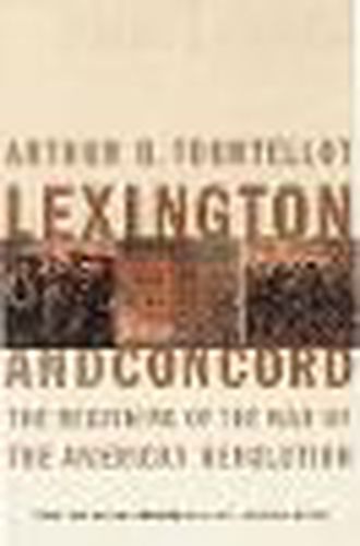 Cover image for Lexington and Concord: The Beginning of the American Revolution