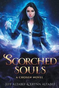 Cover image for Scorched Souls: A Gripping Fantasy Thriller