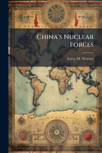 Cover image for China's Nuclear Forces