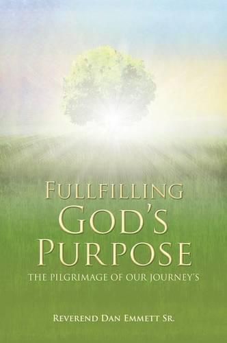 Cover image for Fullfilling God's Purpose