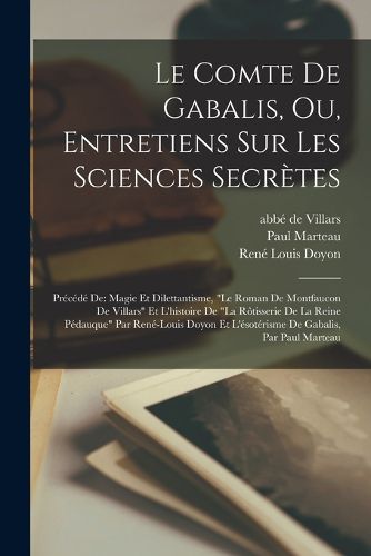 Cover image for Le Comte De Gabalis, Ou, Entretiens Sur Les Sciences Secretes