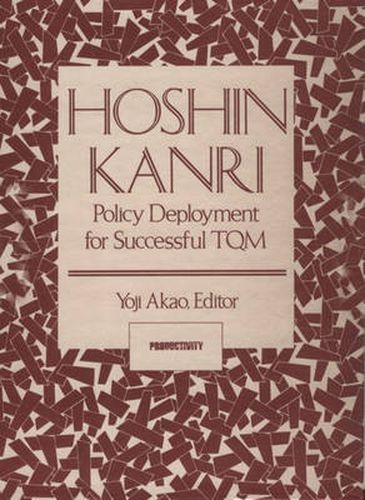 Cover image for Hoshin Kanri: Policy Deployment for Successful TQM