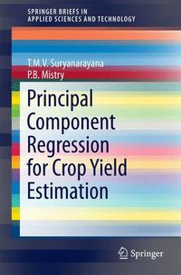 Cover image for Principal Component Regression for Crop Yield Estimation