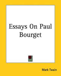 Cover image for Essays On Paul Bourget