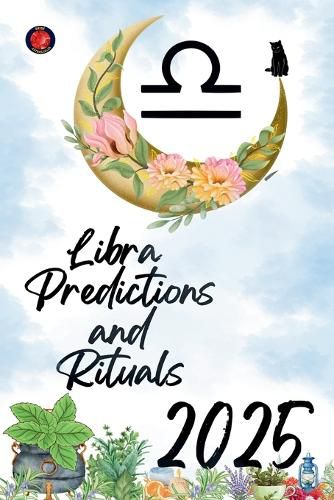 Cover image for Libra Predictions and Rituals 2025