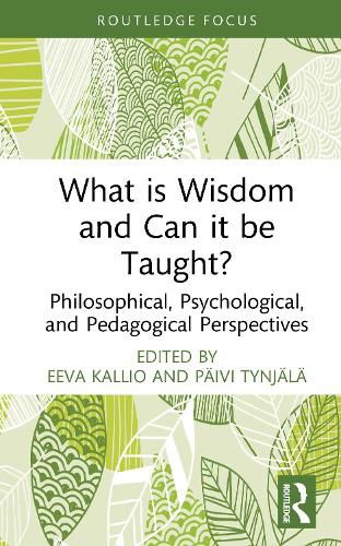 Cover image for What is Wisdom and Can it be Taught?