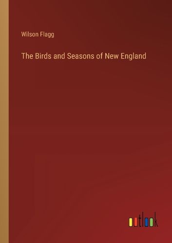 Cover image for The Birds and Seasons of New England