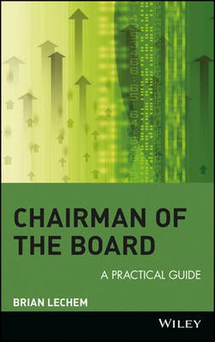 Cover image for Chairman of the Board: A Practical Guide