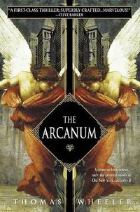 Cover image for The Arcanum: A Novel