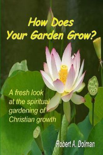 Cover image for How Does Your Garden Grow?