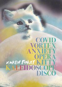 Cover image for COVID Vortex Anxiety Opera Kitty Kaleidoscope Disco