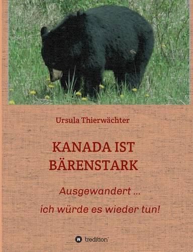 Kanada Ist Barenstark