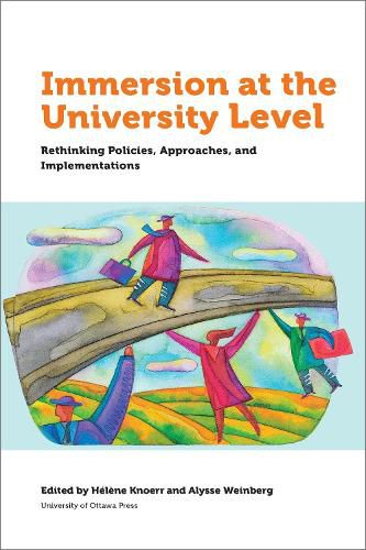 Cover image for Immersion at University Level: Rethinking Policies, approaches and implementations