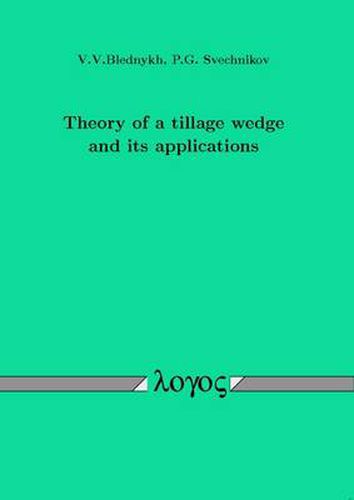 Cover image for Theory of a Tillage Wedge and its Applications