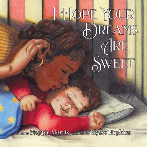 I Hope Your Dreams Are Sweet