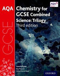 Cover image for AQA GCSE Chemistry for Combined Science (Trilogy) Student Book