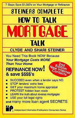 Steiners Complete How to Talk Mortgage Talk