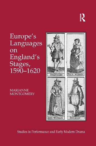 Cover image for Europe's Languages on England's Stages, 1590-1620