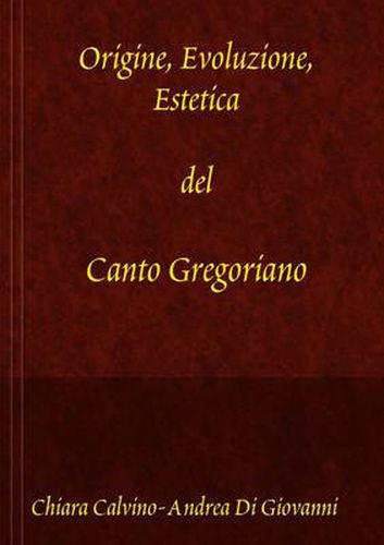 Cover image for Origine, Evoluzione, Estetica Del Canto Gregoriano