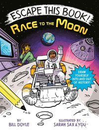 Cover image for Escape This Book! Race to the Moon