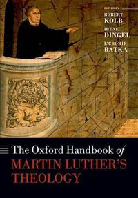 Cover image for The Oxford Handbook of Martin Luther's Theology