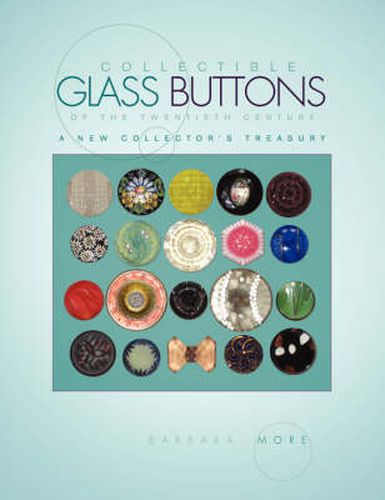 Cover image for Collectible Glass Buttons of the Twentieth Century
