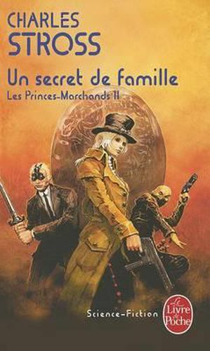 Un Secret de Famille (Les Princes-Marchands, Tome 2)