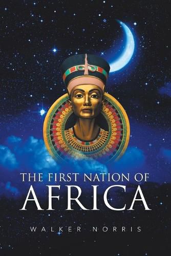 Cover image for The First Nation of Africa