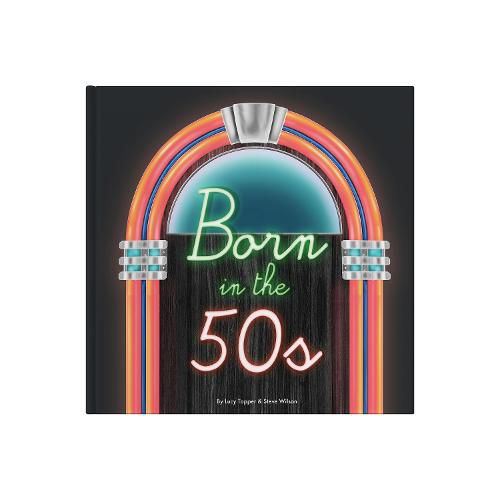 Cover image for Born In The 50s
