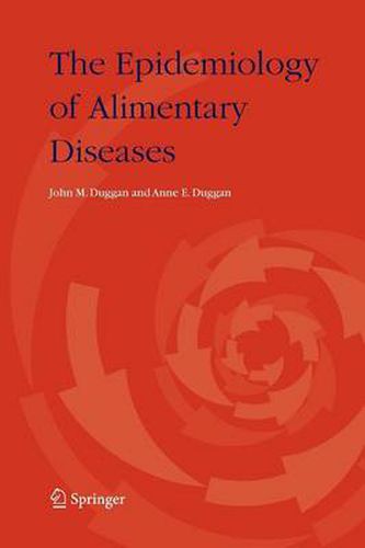 Cover image for The Epidemiology of Alimentary Diseases