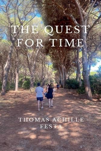 The Quest For Time