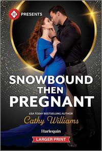 Cover image for Snowbound Then Pregnant