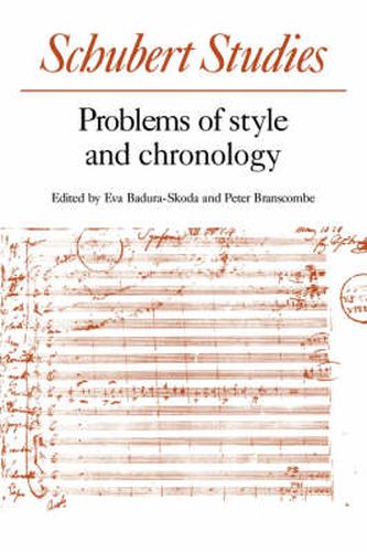 Cover image for Schubert Studies: Problems of Style and Chronology